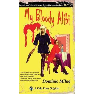 My Bloody Alibi