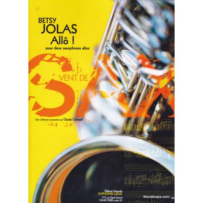 Partitions classique LEDUC BETSY JOLAS - ALLO! - 2 SAXOPHONES ALTOS Saxophone