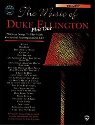 The Music of Duke Ellington Plus 1,  Plus One Play-Along Series