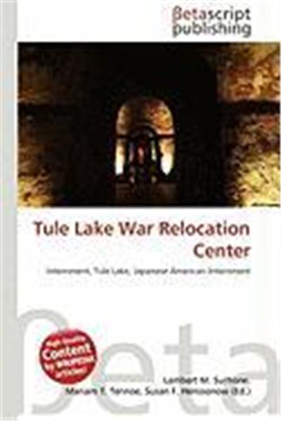 Tule Lake War Relocation Center