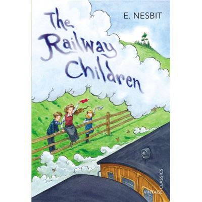 The Railway Children (Vintage Children's Classics)