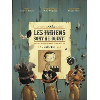 Juliette Les Indiens Sont à L'Ouest + Clé Usb - 1
