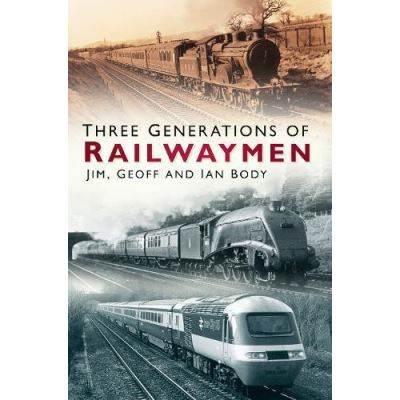 Three Generations of Railwaymen - [Version Originale]