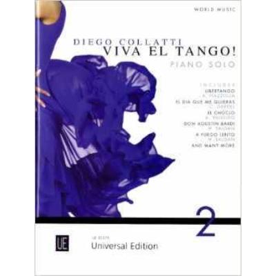 Diego Collatti Viva El Tango ! Volume 2 Piano Solo