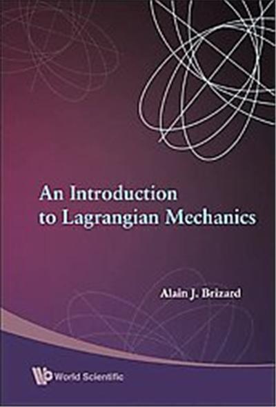 An Introduction to Lagrangian Mechanics