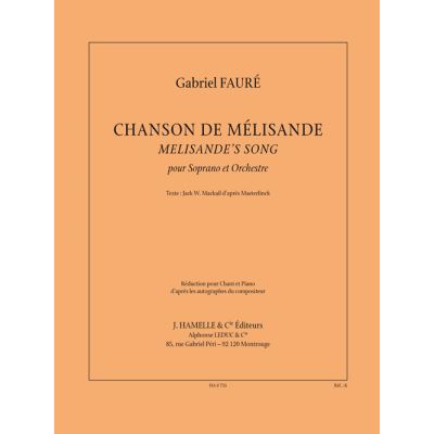 chanson de mélisande réduction pour chant et piano