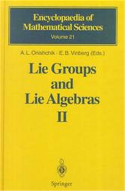 Lie Groups and Lie Algebras II, Encyclopaedia of Mathematical Sciences