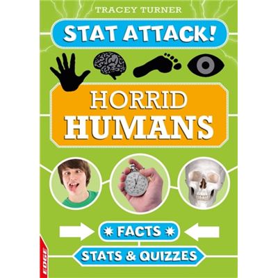 Horrid Humans Facts Stats & Quizzes