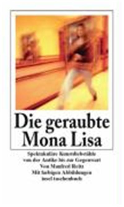 Die Geraubte Mona Lisa,  Insel Taschenbuch