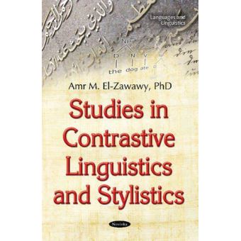 Studies In Contrastive Linguistics & Stylistics (Languages And ...