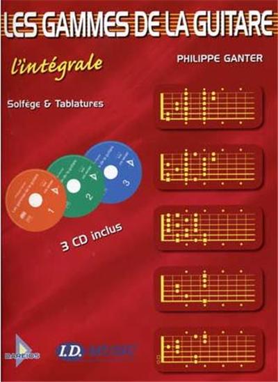 Les Gammes De La Guitare Solfege Et Tablatures Par P. Ganter + 3Cd