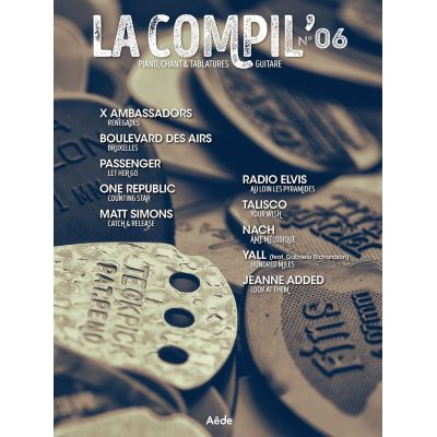 La Compil' N°6 Piano, Chants Et Tablatures Guitare