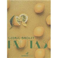 Fruits - Brochado - Cedric Grolet - Compra Livros na Fnac.pt