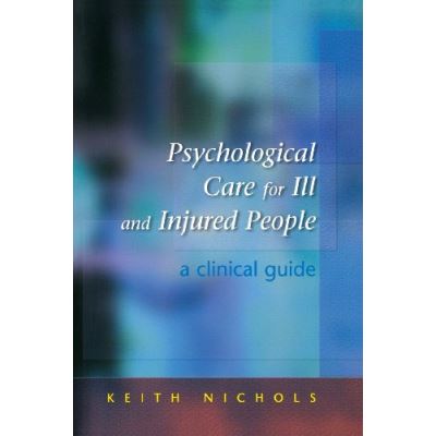 Psychological Care for Ill and Injured People