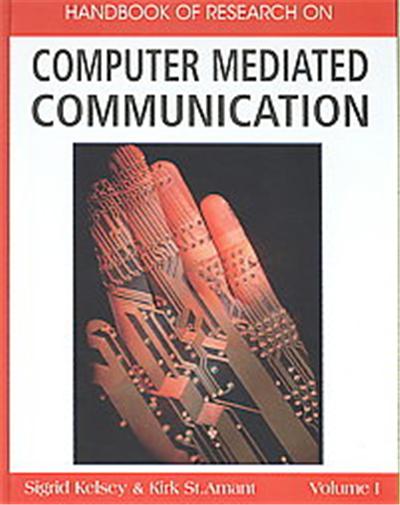 Handbook of Research on Computer Mediated Communication