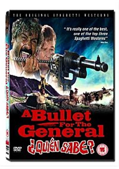A Bullet For The General