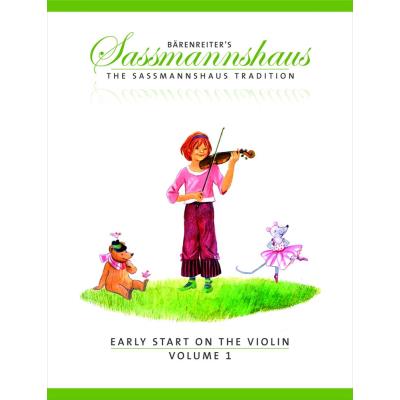 Méthodes et pédagogie BARENREITER SASSMANNSHAUS, E. & K. - THE SASSMANNSHAUS TRADITION. EARLY START ON THE VIOLIN, VOL.1 Violon