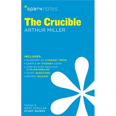 Crucible By Arthur Miller, The (Sparknotes Literature Guide) (Paperback)