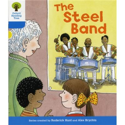 Oxford Reading Tree: Level 3: First Sentences: The Steel Band (Ort First Sentences) (Paperback)