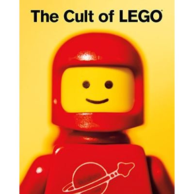 The Cult of LEGO® John Baichtal