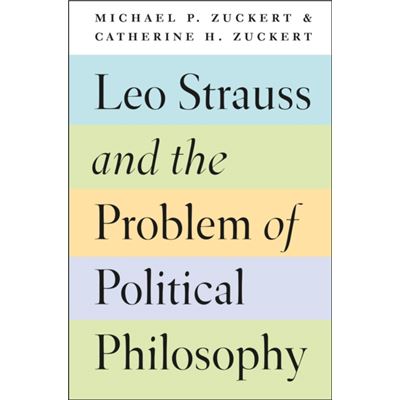 Leo Strauss & The Problem Of Political P
