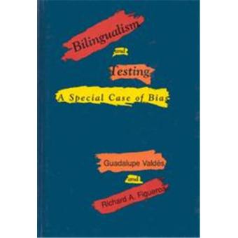 Bilingualism and Testing,  Second Language Learning - 1