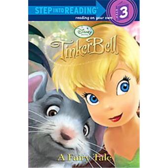 Disney Fairies Tinker Bell, A Fairy Tale, Step into Reading. Step 3 - 1