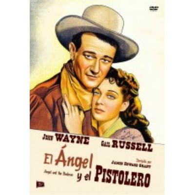 Angel and the Badman – El angel y pistolero