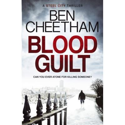 Blood Guilt (A Steel City Thriller)
