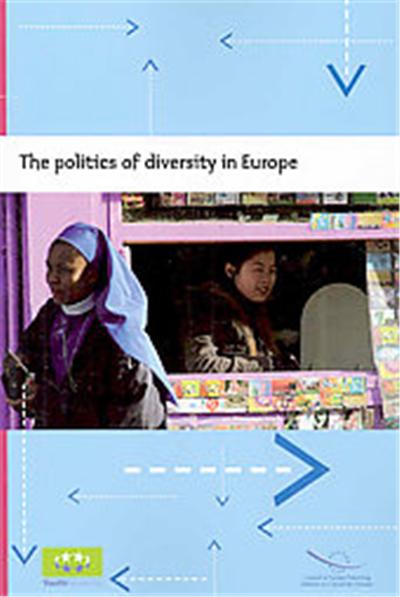 The Politics Of Diversity In Europe