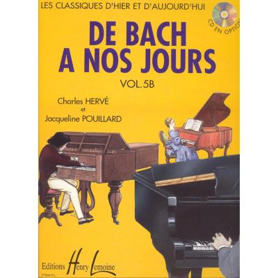 Partitions classique LEMOINE HERVE C. / POUILLARD J. - DE BACH À NOS JOURS VOL.5B - PIANO Piano