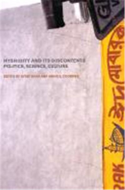Hybridity and Its Discontents: Politics, Science, Culture