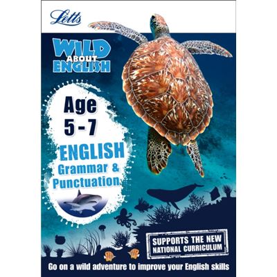 English ?? Grammar And Punctuation Age 5-7 (Letts Wild About) (Paperback)