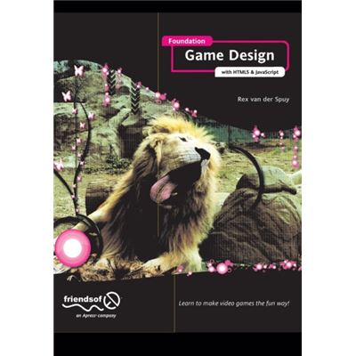 Foundation Game Design With Html5 And Javascript (Paperback)