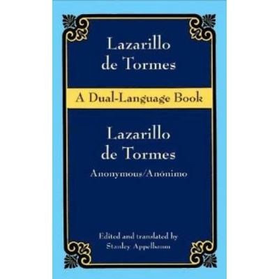 Lazarillo De Tormes, A   Dual-Language Book