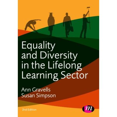 Equality and Diversity in the Lifelong Learning Sector (Further Education and Skills)