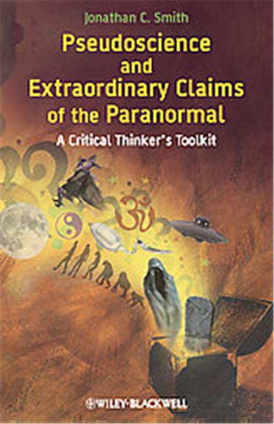 Pseudoscience and Extraordinary Claims of the Paranormal