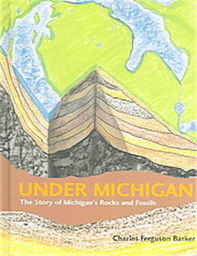 Under Michigan, Great Lakes Books Series
