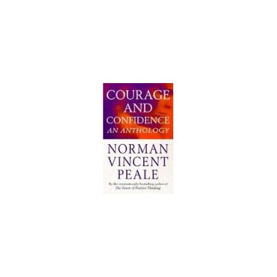 Courage and Confidence