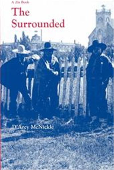 The Surrounded, A Zia Book