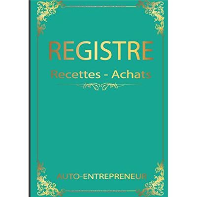 Livre de compte micro entrepreneur: Registre recettes achats  auto-entrepreneur | Comptabilité micro entreprise | Plus de 3400 entrées  (French Edition)
