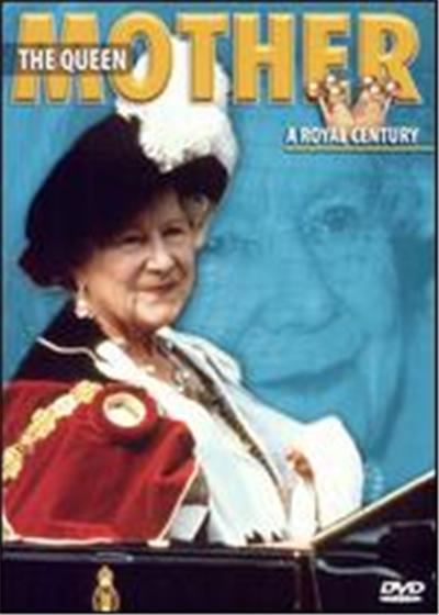 The Queen Mother: A Royal Century - DVD Zone 1