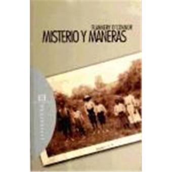 Misterio Y Maneras - 1