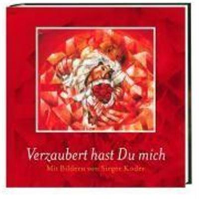 Verzaubert hast du mich. Sonderausgabe