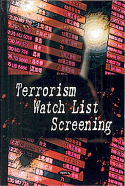 Terrorism Watch List Screening