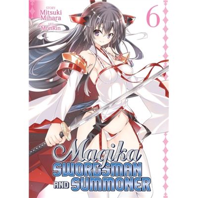 Magika Swordsman & Summoner Vol 6
