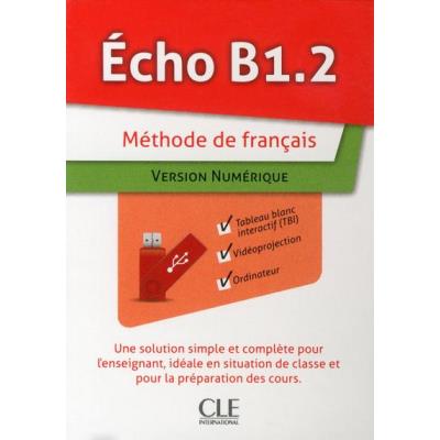 Echo Niveau B1,2 Ressources Numeriques Pour Tbi Sur Cle Usb