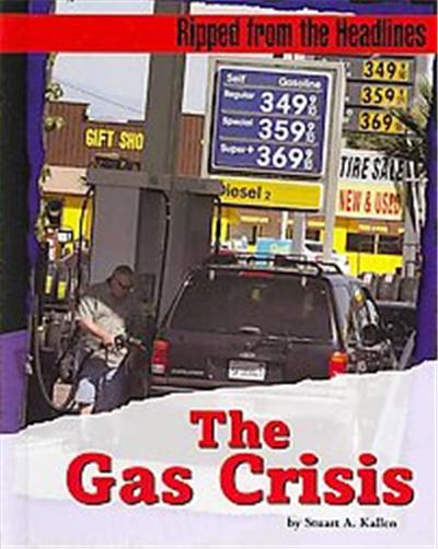 The Gas Crisis, Ripped from the Headlines