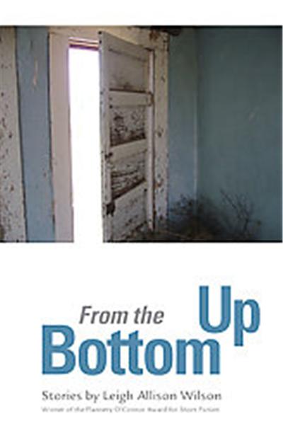 From the Bottom Up, Flannery O'Connor Award for Short Fiction
