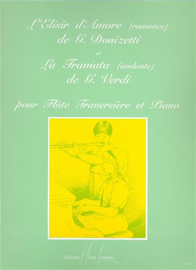 ROMANCE DE L'ELISIR D'AMOR / ANDANTE EXTRAIT DE LA TRAVIATA